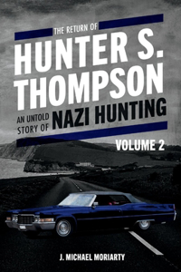 Return of Hunter S. Thompson