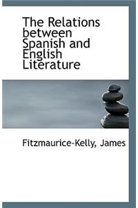 The Relations Between Spanish and English Literature