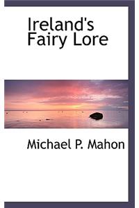 Ireland's Fairy Lore