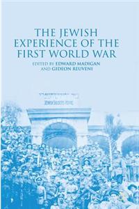 Jewish Experience of the First World War