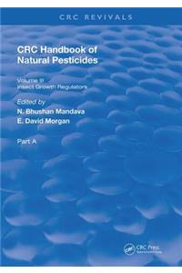 Handbook of Natural Pesticides