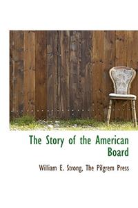 The Story of the American Board
