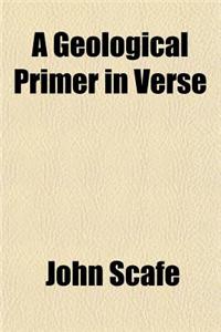 A Geological Primer in Verse