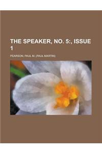 The Speaker, No. 5 Volume II