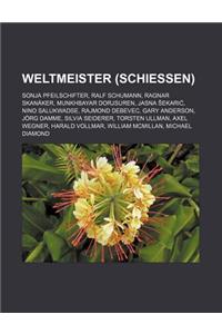 Weltmeister (Schiessen)