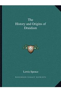 History and Origins of Druidism