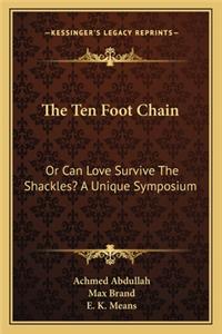 Ten Foot Chain