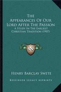 Appearances of Our Lord After the Passion