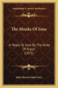 The Monks Of Iona