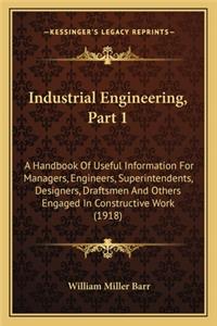 Industrial Engineering, Part 1