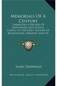 Memorials Of A Century