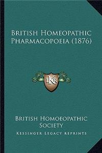 British Homeopathic Pharmacopoeia (1876)