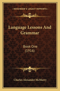 Language Lessons and Grammar
