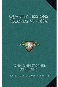 Quarter Sessions Records V1 (1884)