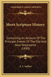 Short Scripture History