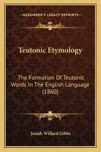 Teutonic Etymology