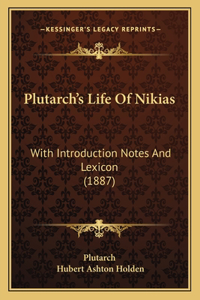 Plutarch's Life Of Nikias