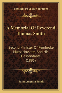 Memorial Of Reverend Thomas Smith