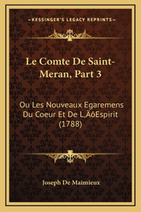 Le Comte De Saint-Meran, Part 3
