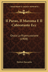 Il Parao, Il Maroma E Il Cabrestante Ecc