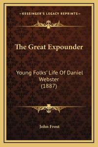 The Great Expounder