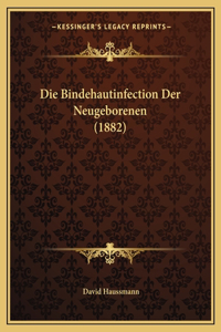 Bindehautinfection Der Neugeborenen (1882)