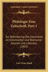 Philologie Eine Zeitschrift, Part 1
