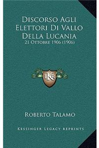 Discorso Agli Elettori Di Vallo Della Lucania