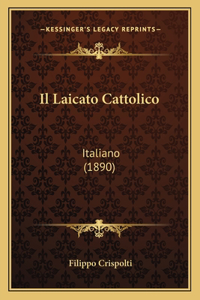 Il Laicato Cattolico