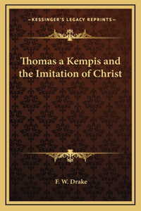 Thomas a Kempis and the Imitation of Christ