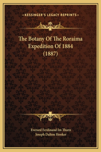 Botany Of The Roraima Expedition Of 1884 (1887)
