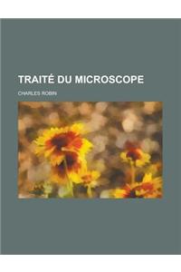 Traite Du Microscope