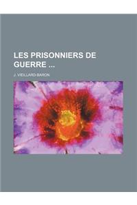 Les Prisonniers de Guerre