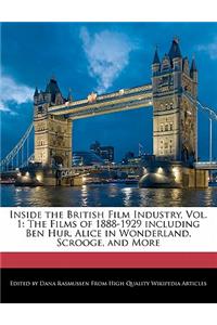 Inside the British Film Industry, Vol. 1