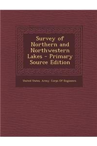 Survey of Northern and Northwestern Lakes