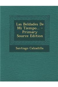 Las Beldades de Mi Tiempo... - Primary Source Edition