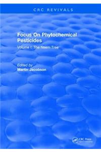 Focus on Phytochemical Pesticides