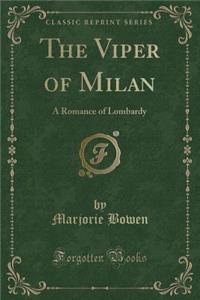 The Viper of Milan