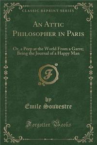 An Attic Philosopher in Paris