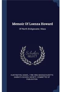 Memoir Of Loenza Howard