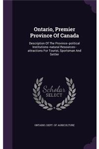 Ontario, Premier Province of Canada