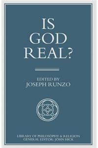 Is God Real?