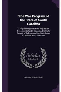 War Program of the State of South Carolina