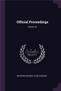 Official Proceedings; Volume 23