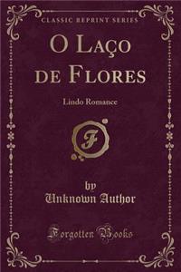 O Laço de Flores