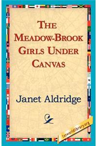 Meadow-Brook Girls Under Canvas
