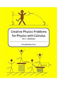 Creative Physics Problems for Physics with Calculus