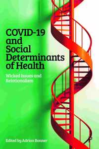 Covid-19 and Social Determinants of Health