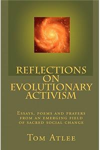 Reflections on Evolutionary Activism