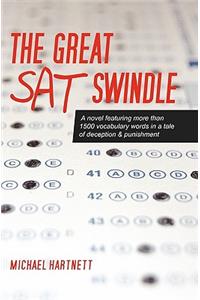 The Great SAT Swindle